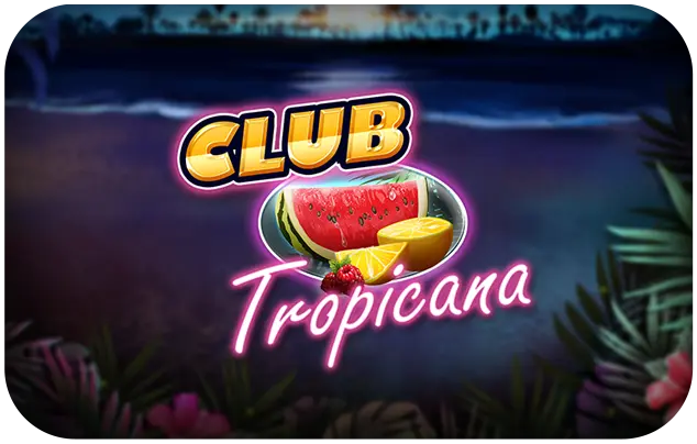 Club Tropicana
